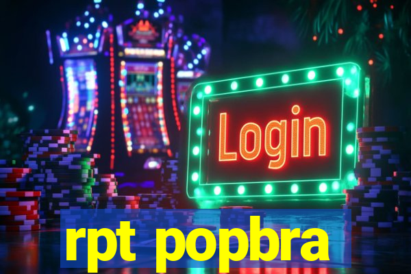 rpt popbra